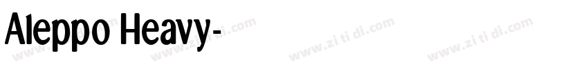 Aleppo Heavy字体转换